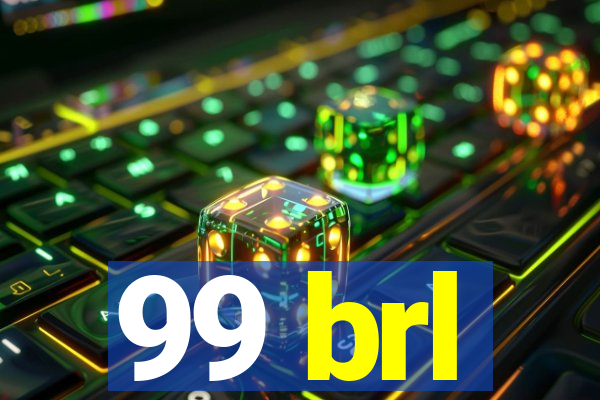 99 brl